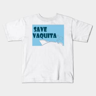 Save Vaquita Kids T-Shirt